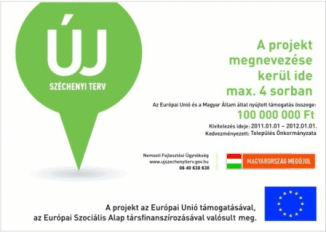 ÚSZT ÚJ SZÉCHENYI TERV EU PÁLYÁZAT - D TÍPUSÚ EMLÉKEZTETŐ TÁBLA MATRICA A/1