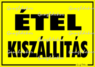 Ételkiszállítás tábla matrica