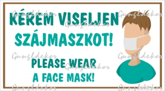 Kérem viseljen szájmaszkot! Please wear a face mask! Figurás tábla matrica