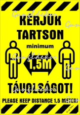 Kérjük tartson minimum 1,5 méter távolságot! Please keep distance 1,5 meter! Tábla matrica