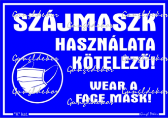 Szájmaszk használata kötelező! Wear a face mask ! Piktogramos tábla matrica