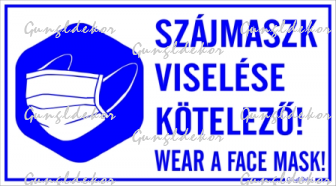 Szájmaszk viselése kötelező! Wear a face mask! többnyelvű tábla matrica