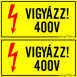 Vigyázz! 400 V 2db ollóval szétvágható matrica