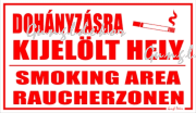 Dohányzásra kijelölt hely Smoking area Raucherzonen tábla matrica