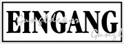 Eingang (bejárat) felirat tábla matrica