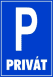 Privát parkoló tábla matrica