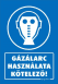 Gázálarc használata kötelező tábla matrica, kék alapon fehér szöveg, gázálarc piktogram