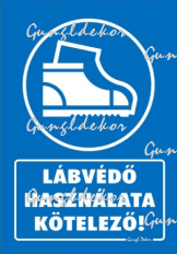 Lábvédő használata kötelező tábla matrica, kék alapon fehér szöveg, cipők piktogram