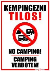 Kempingezni tilos! No camping! Camping verboten! Többnyelvű tábla, matrica