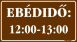 Ebédidő időpontokkal tábla matrica