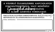 A vásárló élelmiszerrel kapcsolatos fogyaszthatósági vagy minőségi panaszával, észrevételével az alábbi szervekhez fordulhat tábla matrica